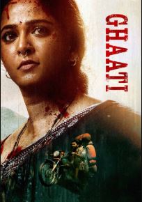 Ghaati FilmyFly 2025 Hindi Telugu UnCut